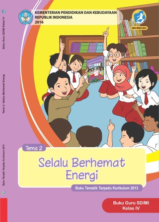 Buku Guru Tema 2: Selalu Berhemat Energi