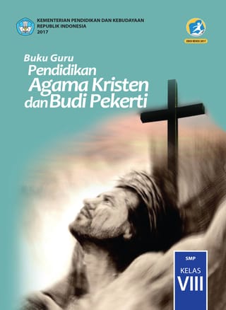 Buku Guru Pendidikan Agama Kristen dan Budi Pekerti