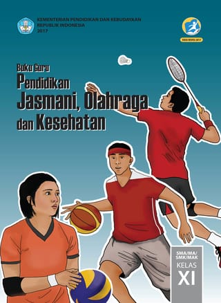 Buku Guru Pendidikan Jasmani, Olah Raga, dan Kesehatan